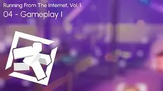 Running From The Internet OST - Gameplay I
