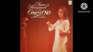 Nana Mouskouri - Concert '80 &rsaquo;Die Stimme&lsaquo; (Das Live-Doppelalbum) (1 Vinyl, Phillips, Side 2, 1980)