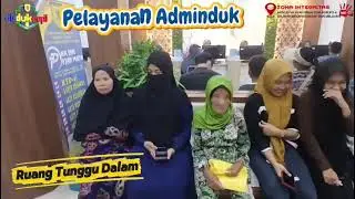 Pelayanan adminduk di dinas dukcapil kab sergai
