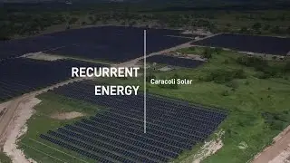 Caracol&iacute; Solar Plant (English) | Recurrent Energy