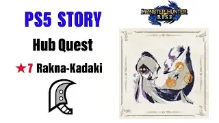 [MHRise] [Story] Hub Quest ★7 Rakna-Kadaki Great Sword solo / 집회소퀘스트 야츠카다키