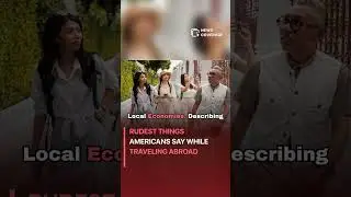 Rudest Things Americans Say While Traveling Abroad #worldnews #news