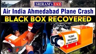 BLACK BOX FOUND in Ahmedabad Air India Plane Crash Investigation! | SRIRAM's IAS