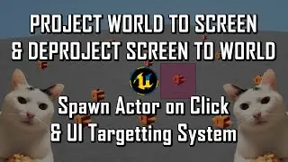 UE5 Tips & Tricks - Project World To Screen & Deproject Screen To World