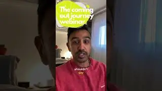 The Coming out journey workshop