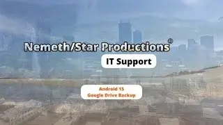 IT Support - EP10 - Android: Google Drive Backup