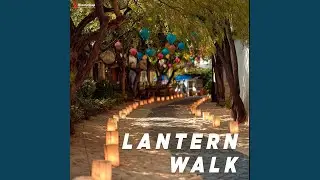 Fading Lanterns