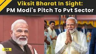 PM Modi News: Viksit Bharat In Sight PM Modi&rsquo;s Big Pitch To Industry