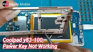 Coolpad y83-100, Pawer Key Not Working, Solution Hasim Mobile