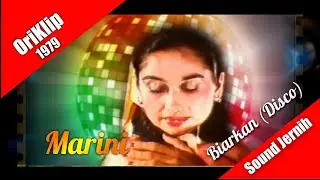 Marini ~ Biarkan (disco) oriklip 1979