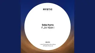 F CK YEAH ! (Original Mix)