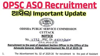 OPSC ASO Recruitment Important Update 2025 // Latest job update #opsc #aso #exam #news