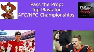 Pass the Prop: NFL Conference Championship Show with Eric Pauly!