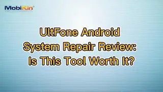 UltFone Android System Repair Review: Is This Tool Worth It?
