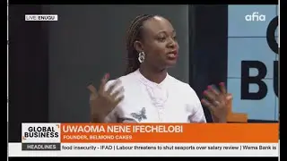 Global Business on Afia TV: Interview with Uwaoma Ifechelobi, Belmond Cakes CEO