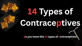 14 Types of contraceptives||#viralvideo #trending #motivation #contraception #iud #mbbs #medical