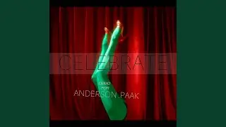 Celebrate (Demo for Anderson .Paak)