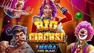 Mega Fire Blaze: Big Circus! Slot - Playtech Casino