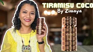 Tiramisu Coco by Zimaya #perfume #review #dupe #arabic #scents #perfumes #sotd #potd #fotd #gourmand