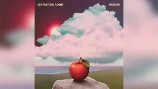 Levitation Room - Heaven (Official Audio)