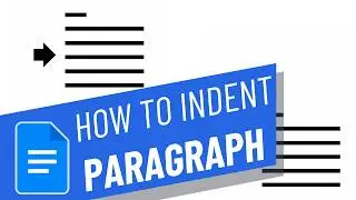 How to Indent Paragraphs in Google Docs