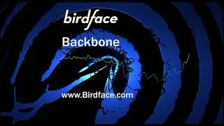 Birdface - Backbone