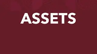Elements of Financial Statements - Assets