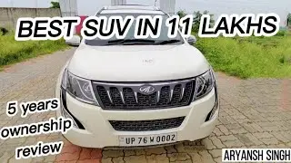 5 साल बाद भी नई जैसी Feel | XUV 500 W10 2016 |Honest Ownership Review | Aryansh Singh