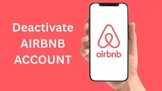 How To Deactivate Account On Airbnb