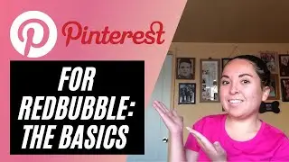 HOW TO START AND CONVERT YOUR PINTEREST ACCOUNT TO A BUSINESS ACCOUNT - PROMOTE YOUR REDBUBBLE