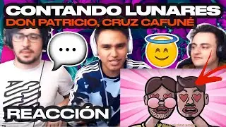 [Reacción] DON PATRICIO, CRUZ CAFUNÉ - CONTANDO LUNARES - ANYMAL LIVE 🔴