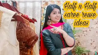 Half n Half saree reuse ideas part -1|stylish dresses | #sareereuse@fashion fusions