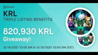 Earn Free Crypto Tokens ~ #BitMart * 117,270 #KRL  #Giveaway #KartRacingNFT  #BitMartExchange !!!