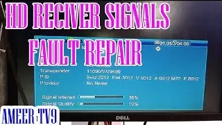 HD RECEIVER SIGNAL FAULT REPAIRING URDU HINDI AMEER TV9