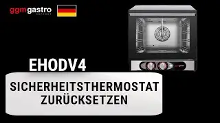 EHODV4 Sicherheitsthermostat zur&uuml;cksetzen