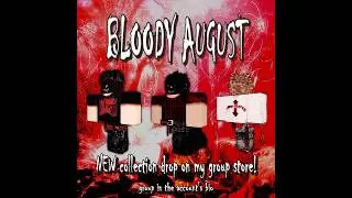 My new roblox Bloody August collection drop in my group!! (keyboard n mouse)