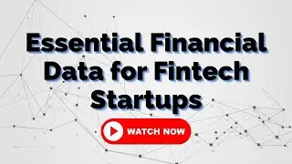 Fintech What the Heck? | Essential Financial Data for Fintech Startups Ft. Andrew Carpenter
