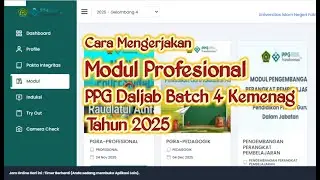 Cara Mengerjakan Modul Profesional PPG Batch 4 Kemenag 2025 Topik 1 sd 8