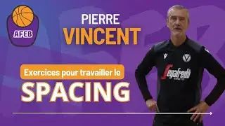 Spacing au Basket : Exercices Pratiques avec Pierre Vincent pour Dominer le Jeu !