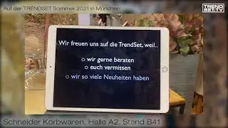 TrendSet Ausstellervideos - Schneider Korbwaren