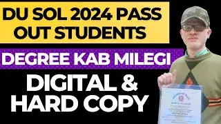 Breaking: DU SOL 2024 Pass Out Degree Information &ndash; Know When You'll Get Your Degree!