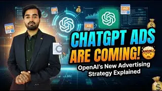 ChatGPT Ads Are Coming! 🤯 OpenAI&rsquo;s New Advertising Strategy Explained