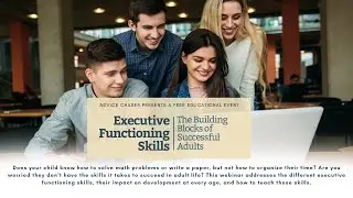 Executive Functioning Skills: The Building Blocks of Successful Adults
