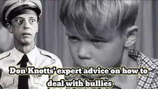 Don Knotts' expert advice on how to deal with bullies
