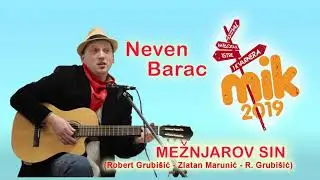 MEŽNJAROV SIN   Neven Barac  (Robert Grubišić - Zlatan Marunić - R. Grubišić)