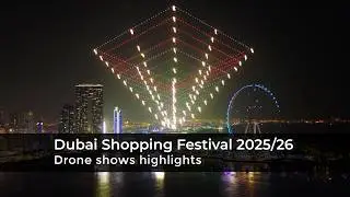 38 Nights of Aerial Excellence | Dubai Shopping Festival Drone Shows | Presented by Emarat