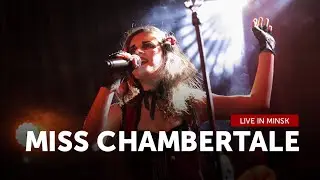 Miss Chambertale &mdash; live in Minsk