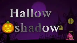 Hallow shadow🎃 song🎶