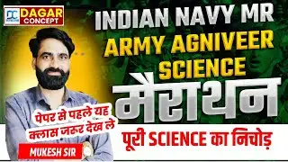 INDIAN NAVY MR / ARMY SCIENCE MARATHON CLASS || Navy & Army Science  MAHAMARATHON | Science One Shot