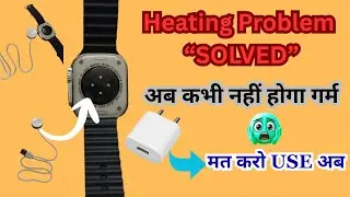 Smart watch heating problem solved? l overheating fix for all smartwatches #heating #smartwatch